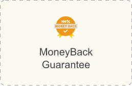 Money Back Guarantee Money Back Guarantee