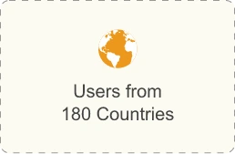 User from 180 Countries User from 180 Countries