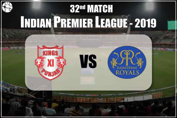 KXIP Vs RR Match Prediction: Who Will Win KXIP Vs RR IPL Match 2019