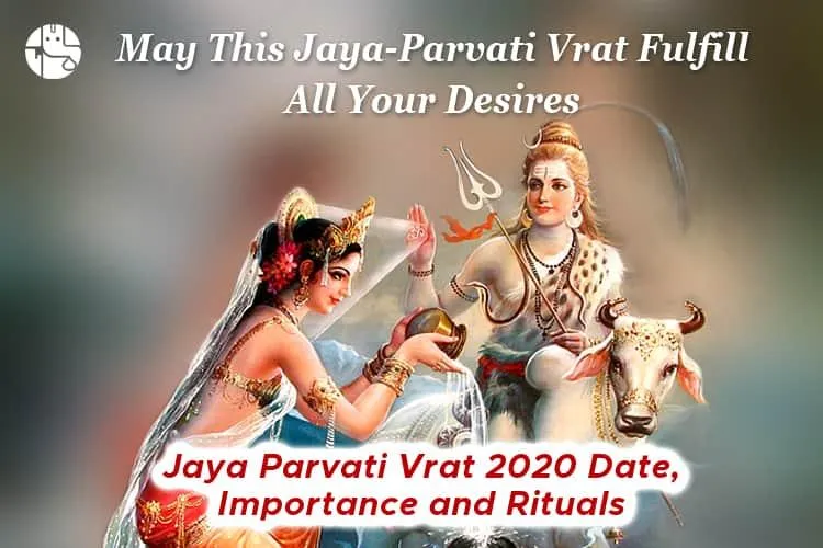 Jaya Parvati Vrat Importance, Rituals & Other Facts