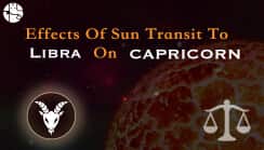 Effects of the Sun transit in Libra on Capricorn Individuals