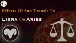 Effects of the Sun transit in Libra on Aries Individuals