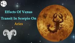 Effects of the Venus transit in Scorpio on Aries Individuals