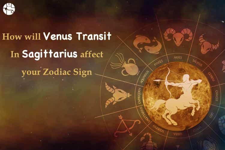 Know How Will Venus Transit In Sagittarius Influence Your Life