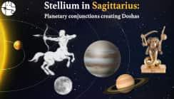 Stellium in Sagittarius: Planetary conjunctions creating doshas