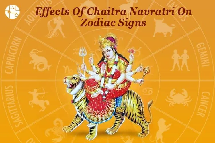 Know The Impact Of Chaitra Navratri 2024 On Each Zodiac Sign