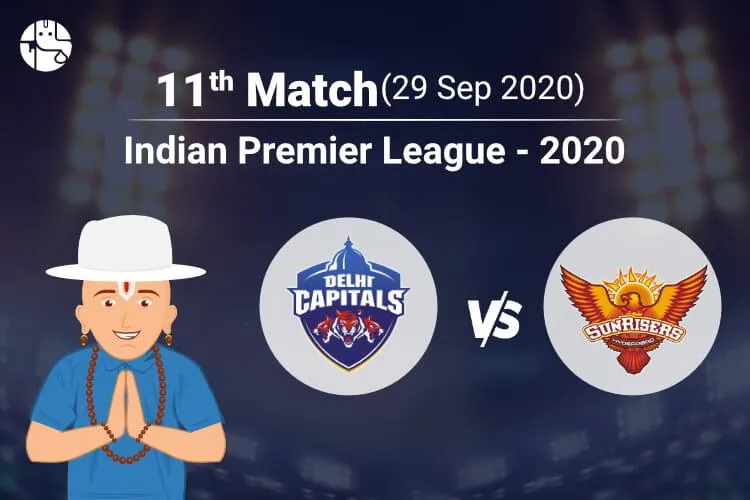 DC vs SRH 2020 IPL Prediction: Who Will Win 11th IPL Match?