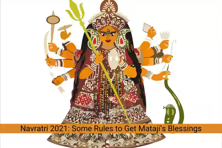 Navratri 2023: Some Rules to Get Mataji’s Blessings