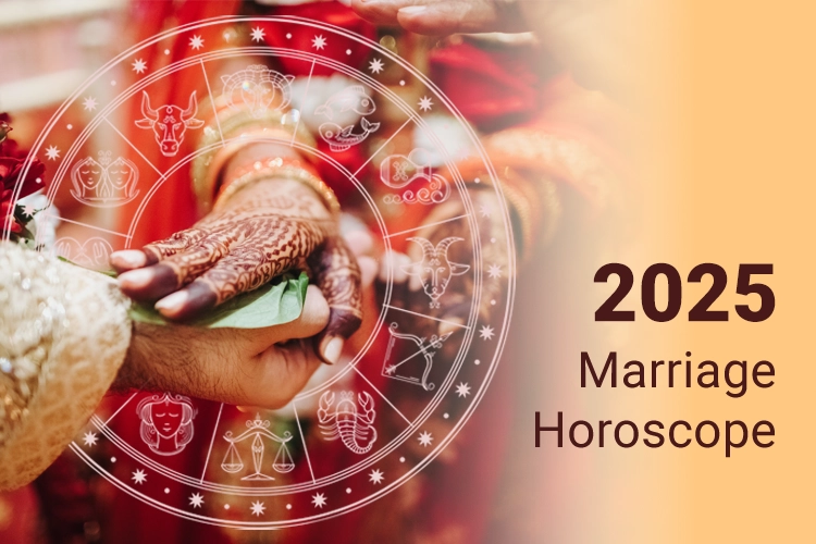 Marriage Horoscope 2025