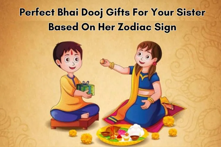 Bhai Dooj Gift Ideas for Your Beloved Sister