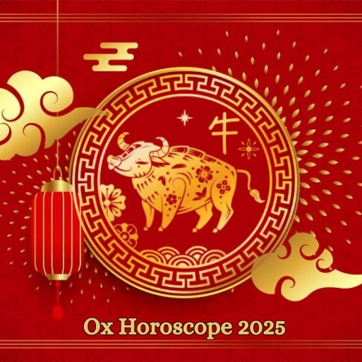 Ox (Niú) Chinese Horoscope 2025