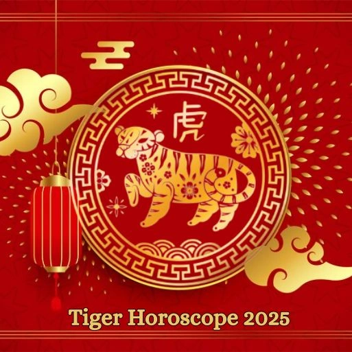 Tiger (Lǎohǔ) Chinese Horoscope 2025