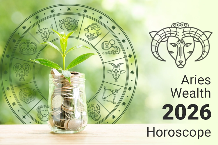Aries Wealth and Property Horoscope 2026