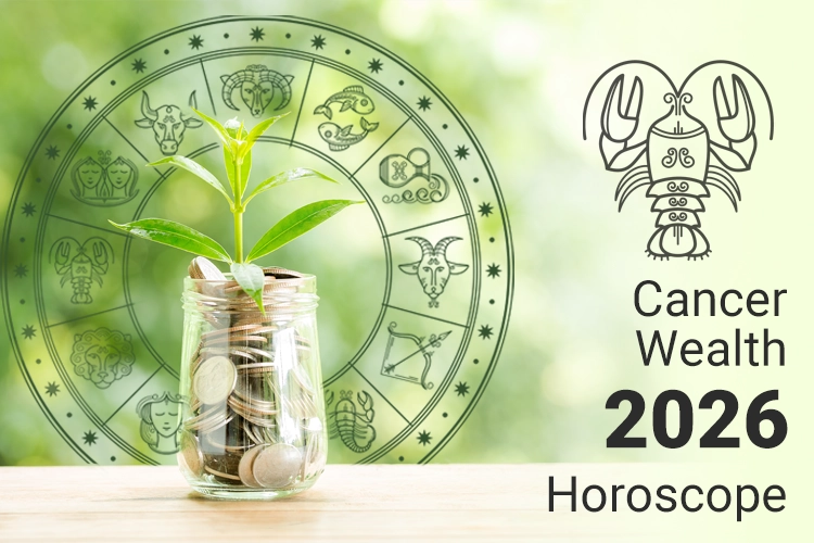 Cancer Wealth and Property Horoscope 2026