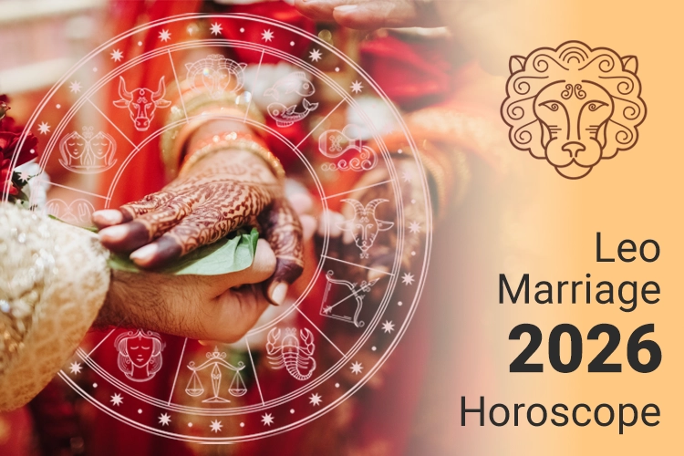 Leo Marriage Horoscope 2026