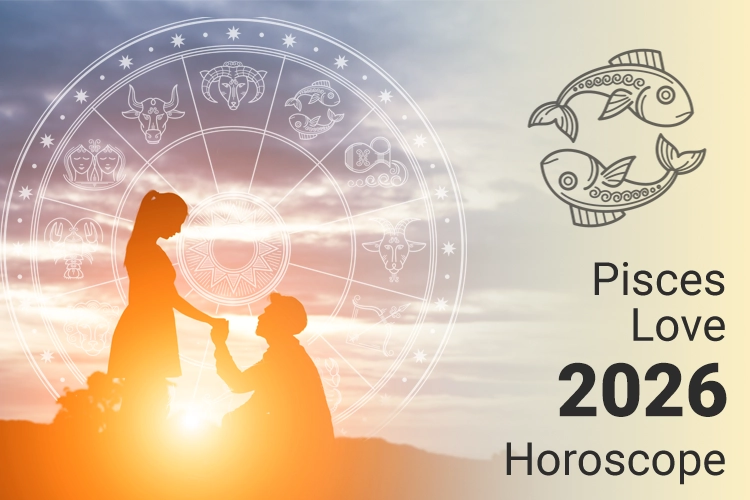 Pisces Love and Relationship Horoscope 2026