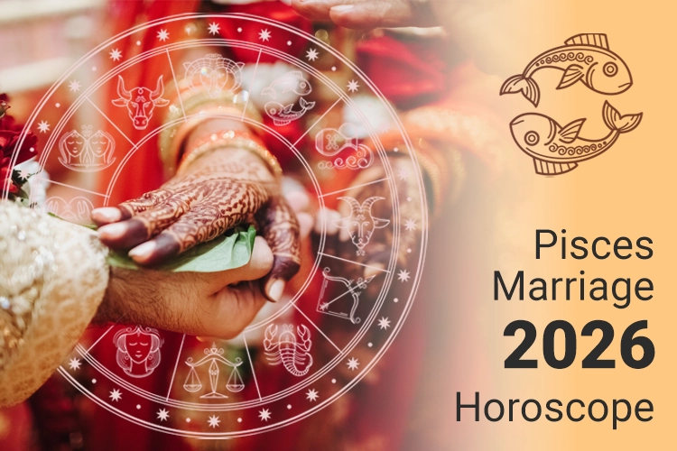 Pisces Marriage Horoscope 2026