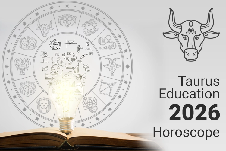 Taurus Education Horoscope 2026