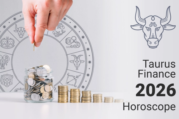 Taurus Finance and Money Horoscope 2026