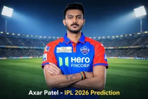 Axar Patel IPL 2026 Predictions