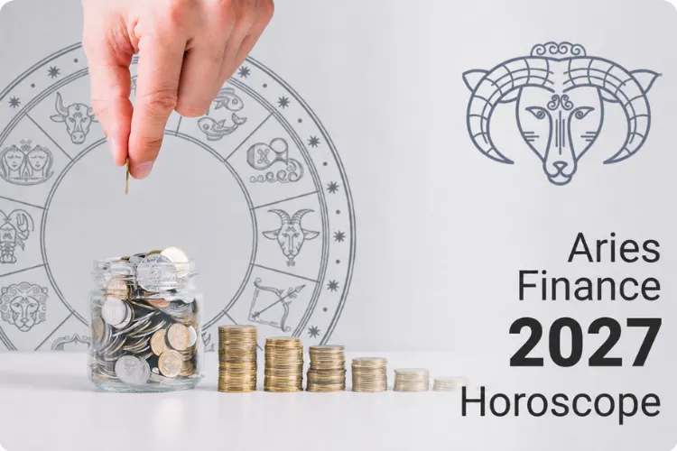 Aries Finance Horoscope 2027