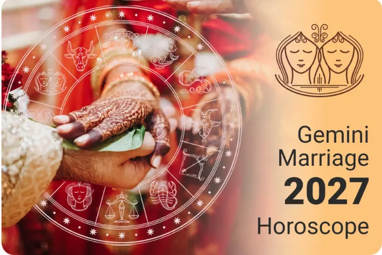 Gemini Marriage Horoscope 2027