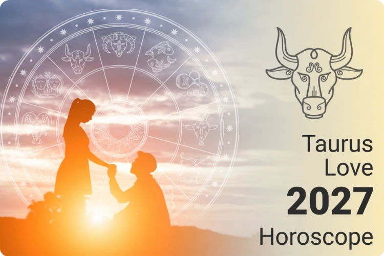 Taurus Love Horoscope 2027