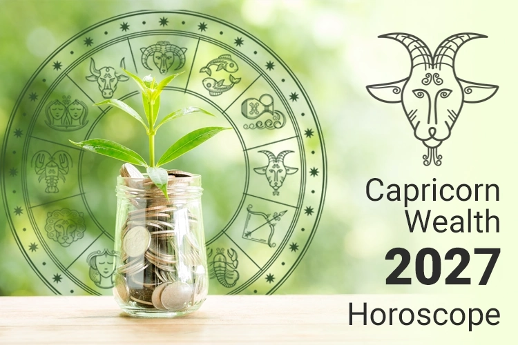 Capricorn Wealth Horoscope 2027
