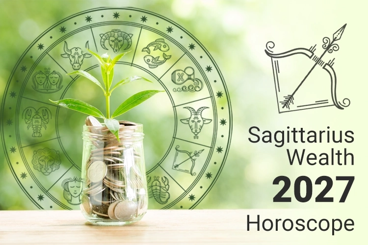 Sagittarius Wealth Horoscope 2027